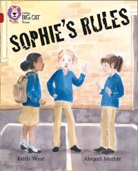 Book Cover for Sophie's Rules by Keith West, Abigail Marble