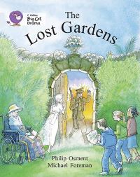 Book Cover for The Lost Gardens by Philip Osment, Michael Foreman