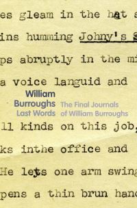 Book Cover for Last Words by William S Burroughs, James Grauerholz
