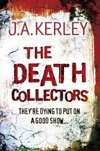 Book Cover for The Death Collectors by Jack Kerley
