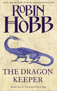 Book Cover for Dragon Keeper by Robin Hobb