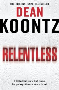 Book Cover for Relentless by Dean R Koontz