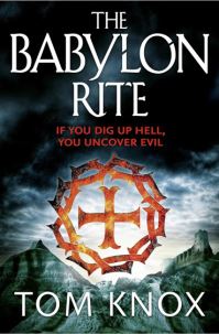 Book Cover for The Babylon Rite by Tom Knox