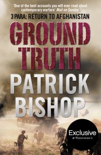 Book Cover for Ground Truth by Patrick Bishop