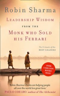 Book Cover for Leadership Wisdom from the Monk Who Sold His Ferrari by Robin S Sharma