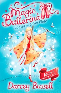 Book Cover for Jade and the Silver Flute by Darcey Bussell