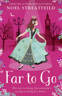 Book Cover for Far to Go by Noel Streatfeild