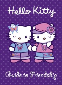 Book Cover for Hello Kitty Guide to Friendship by 