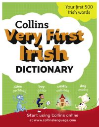 Book Cover for Collins Very First Irish Dictionary by 
