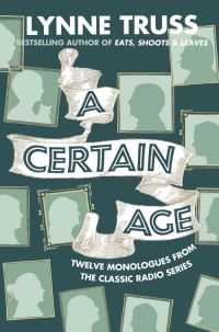 Book Cover for A Certain Age by Lynne Truss