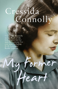 Book Cover for My Former Heart by Cressida Connolly