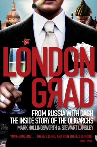 Book Cover for Londongrad by Mark Hollingsworth, Stewart Lansley