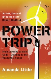 Book Cover for Power Trip by Amanda Little