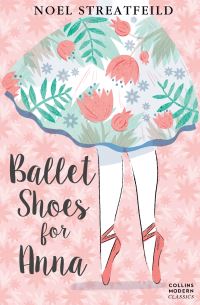 Book Cover for Ballet Shoes for Anna by Noel Streatfeild