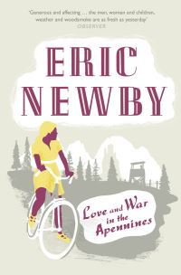 Book Cover for Love and War in the Apennines by Eric Newby