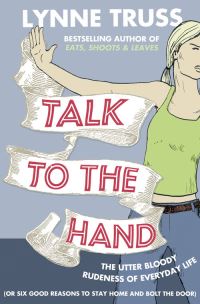 Book Cover for Talk to the Hand by Lynne Truss