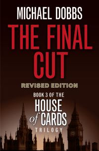Book Cover for The Final Cut by Michael Dobbs