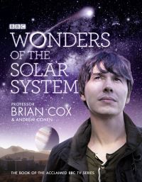 Book Cover for Wonders of the Solar System by Brian Cox, Andrew Cohen
