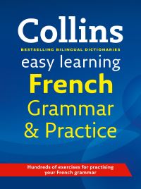 Book Cover for Collins French Grammar & Practice by Susanne Reichert, Daphne Day, Sabine Citron
