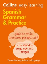 Book Cover for Collins Spanish Grammar & Practice by Susanne Reichert, Sinda López Fuentes, Cordelia Lilly