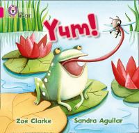 Book Cover for Yum by Zoe Clarke, Sandra Aguilar