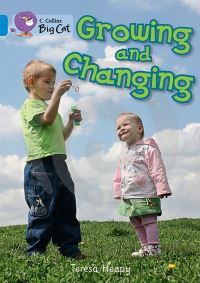 Book Cover for Growing and Changing by Teresa Heapy