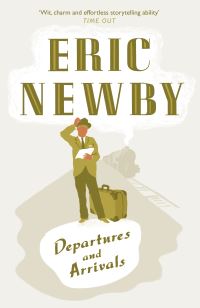 Book Cover for Departures and Arrivals by Eric Newby
