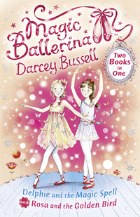 Book Cover for Delphie and the Magic Spell by Darcey Bussell