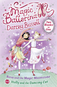 Book Cover for Rosa and the Magic Moonstone by Darcey Bussell
