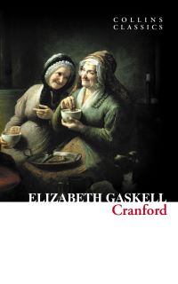 Book Cover for Cranford by Elizabeth Cleghorn Gaskell