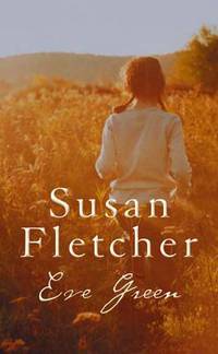 Book Cover for Eve Green by Susan Fletcher