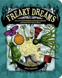 Book Cover for Freaky Dreams by Adele Nozedar