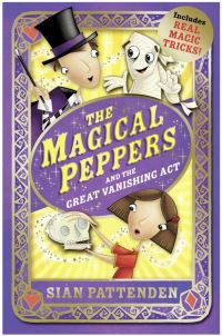 Book Cover for The Magical Peppers and the Great Vanishing Act by Siân Pattenden