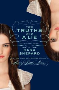 Book Cover for Two Truths and a Lie by Sara Shepard