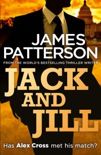 Book Cover for Jack and Jill by James Patterson