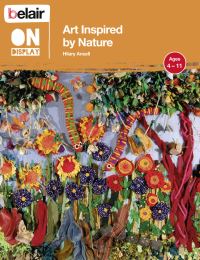 Book Cover for Art Inspired by Nature by Hilary Ansell