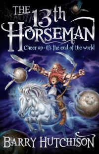 Book Cover for The 13th Horseman by Barry Hutchison