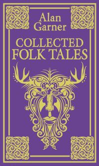 Book Cover for Collected Folk Tales by Alan Garner
