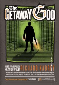 Book Cover for The Getaway God by Richard Kadrey