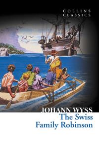 Book Cover for The Swiss Family Robinson by Johann David Wyss