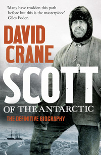 Book Cover for Scott of the Antarctic by David Crane
