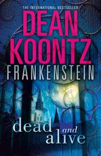Book Cover for Dead and Alive by Dean R Koontz