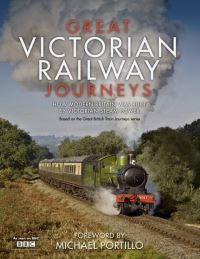 Book Cover for Great Victorian Railway Journeys by Karen Farrington