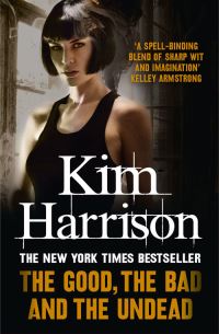 Book Cover for The Good, The Bad, and The Undead by Kim Harrison