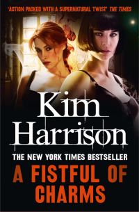 Book Cover for A Fistful of Charms by Kim Harrison