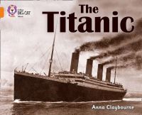 Book Cover for The Titanic by Anna Claybourne