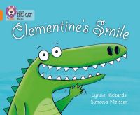 Book Cover for Clementine's Smile by Lynne Rickards, Simona Meisser