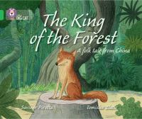 Book Cover for The King of the Forest by Saviour Pirotta, Tomislav ZlatiÔc