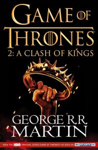 Book Cover for Game of Thrones. 2 A Clash of Kings by George R R Martin