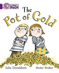 Book Cover for The Pot of Gold by Julia Donaldson